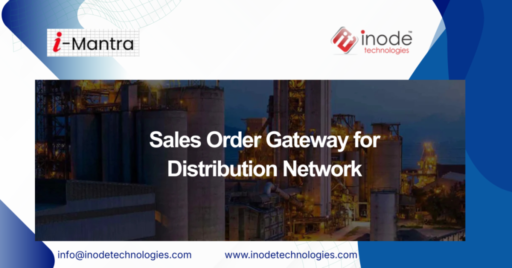Sales Order Gateway for Distribution Network